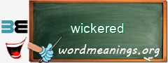 WordMeaning blackboard for wickered